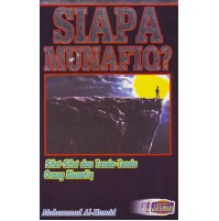 SIAPA MUNAFIQ?